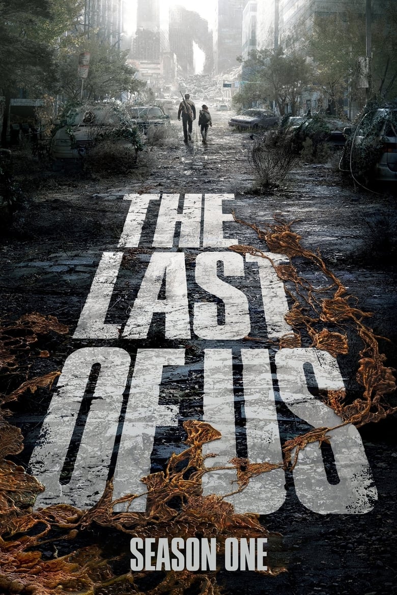 Poster of Episodes in The Last Of Us - Season 1 - Season 1