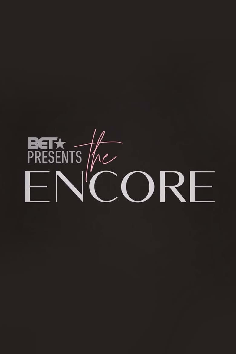 Poster of Cast and Crew in BET Presents  The Encore - Season 1 - Episode 2 - Time to be a Queen