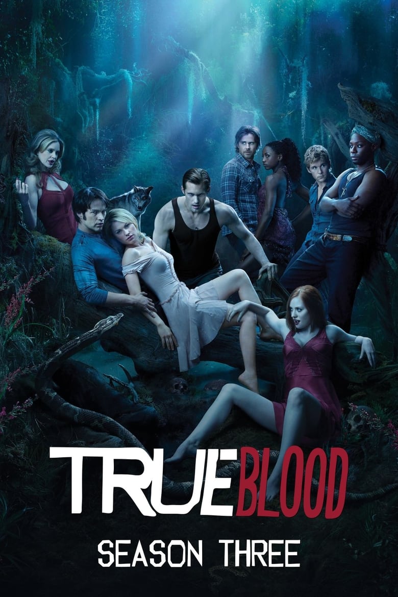 Poster of Cast and Crew in True Blood - Season 3 - Episode 8 - Night on the Sun