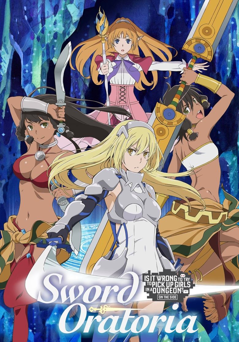 Poster of Is It Wrong to Try to Pick Up Girls in a Dungeon? On the Side: Sword Oratoria