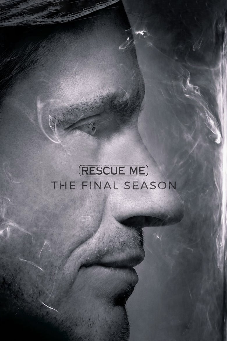 Poster of Episodes in Rescue Me - Season 7 - Season 7