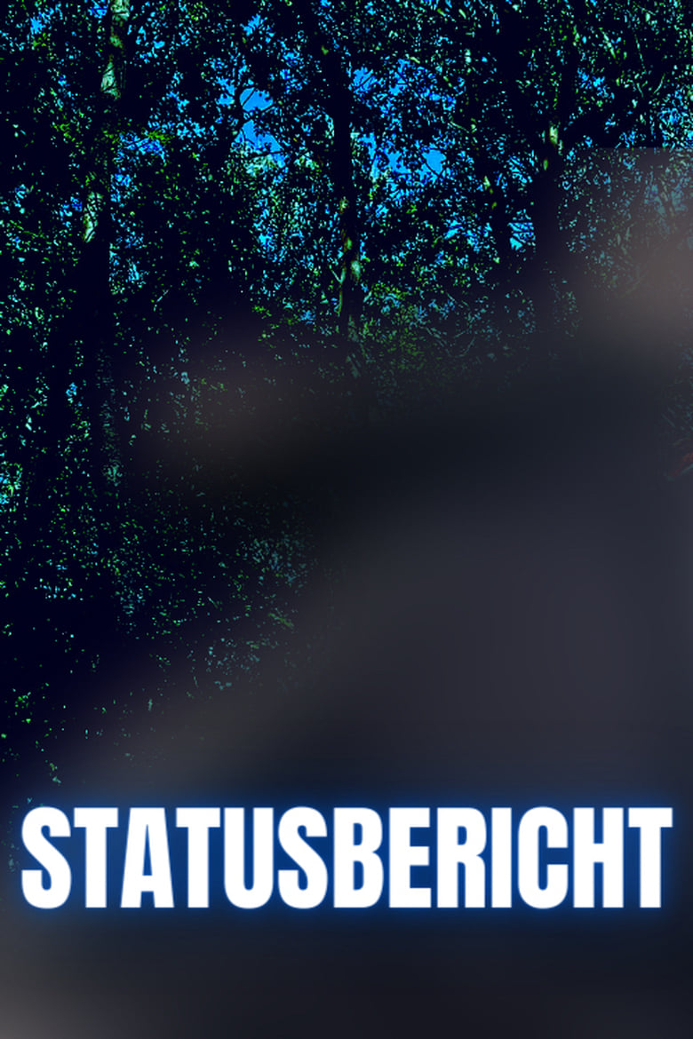 Poster of Statusbericht