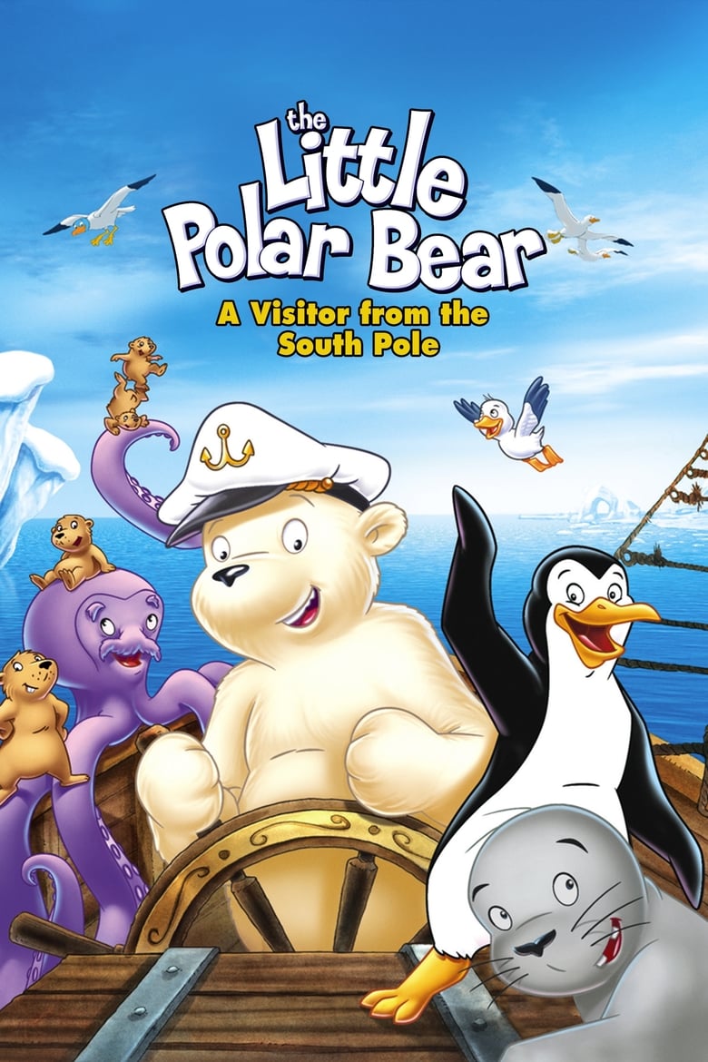 Poster of The Little Polar Bear: A Visitor from the South Pole