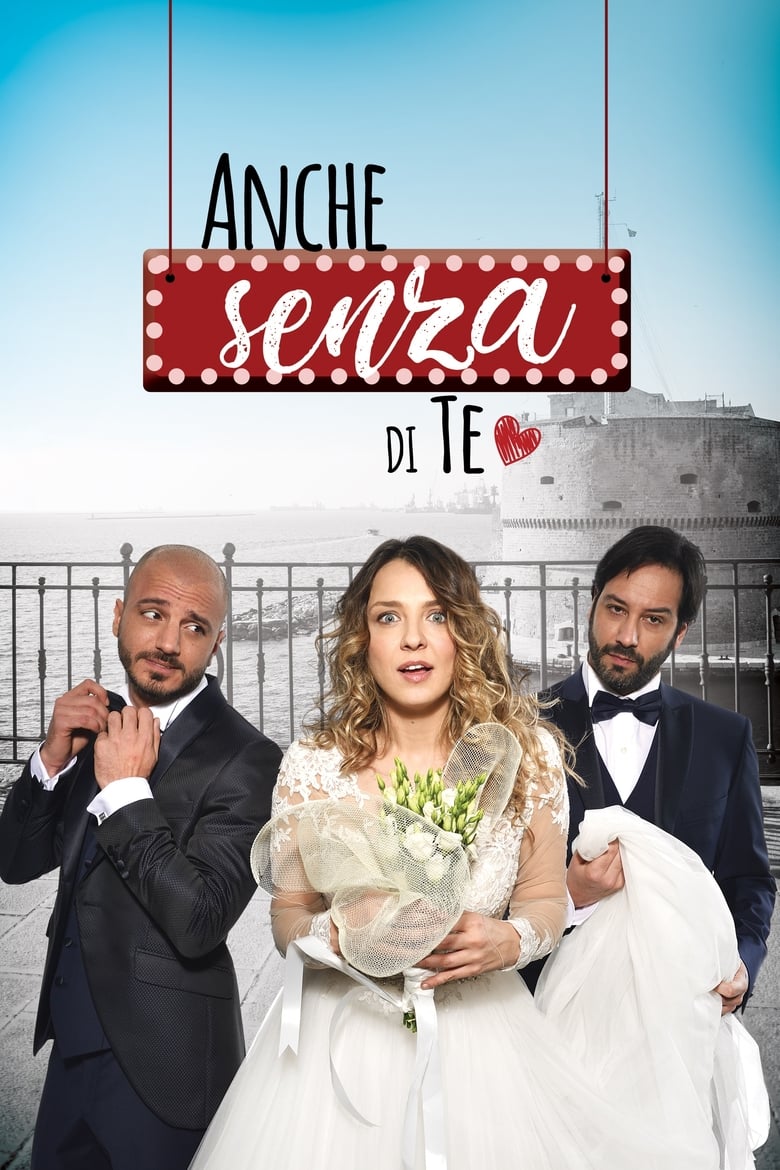 Poster of Anche senza di te