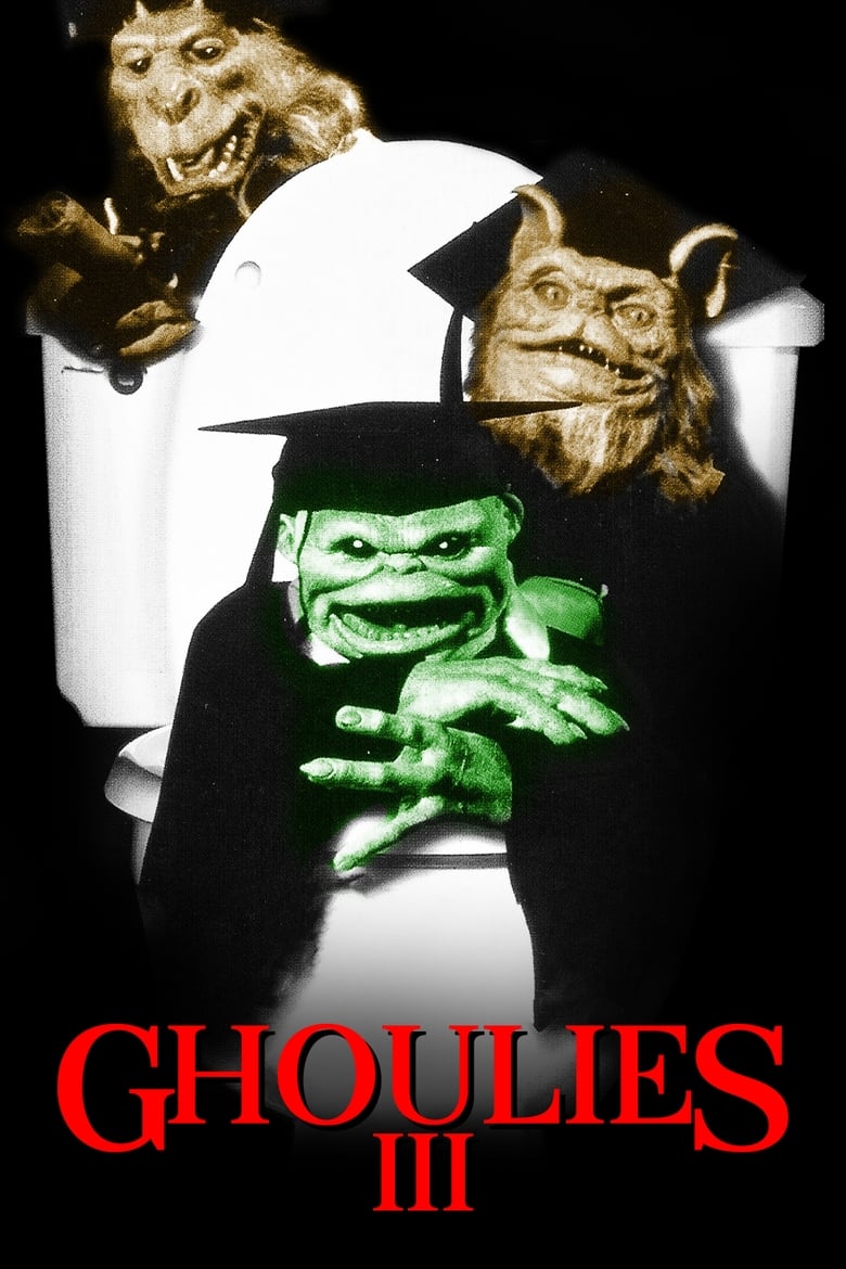 Poster of Ghoulies III: Ghoulies Go to College