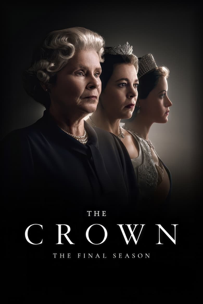 Poster of Episodes in The Crown - Season 6 - Season 6