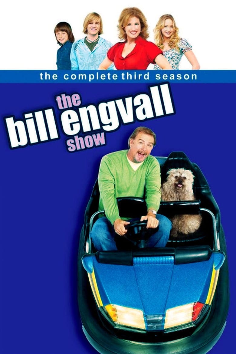 Poster of Episodes in The Bill Engvall Show - Season 3 - Season 3