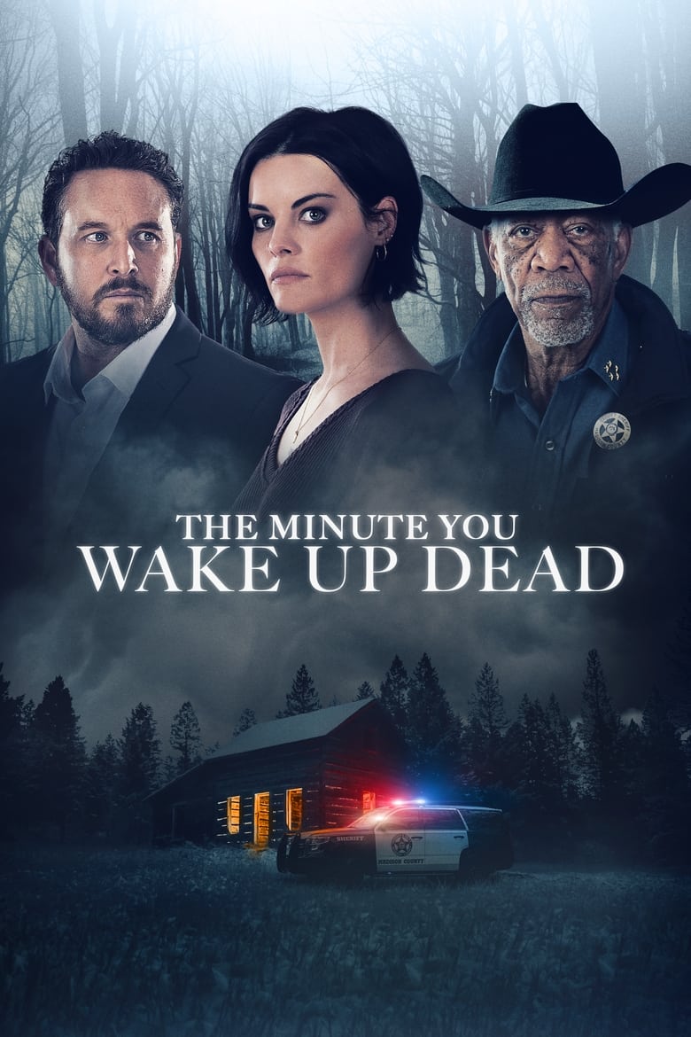 Poster of The Minute You Wake Up Dead