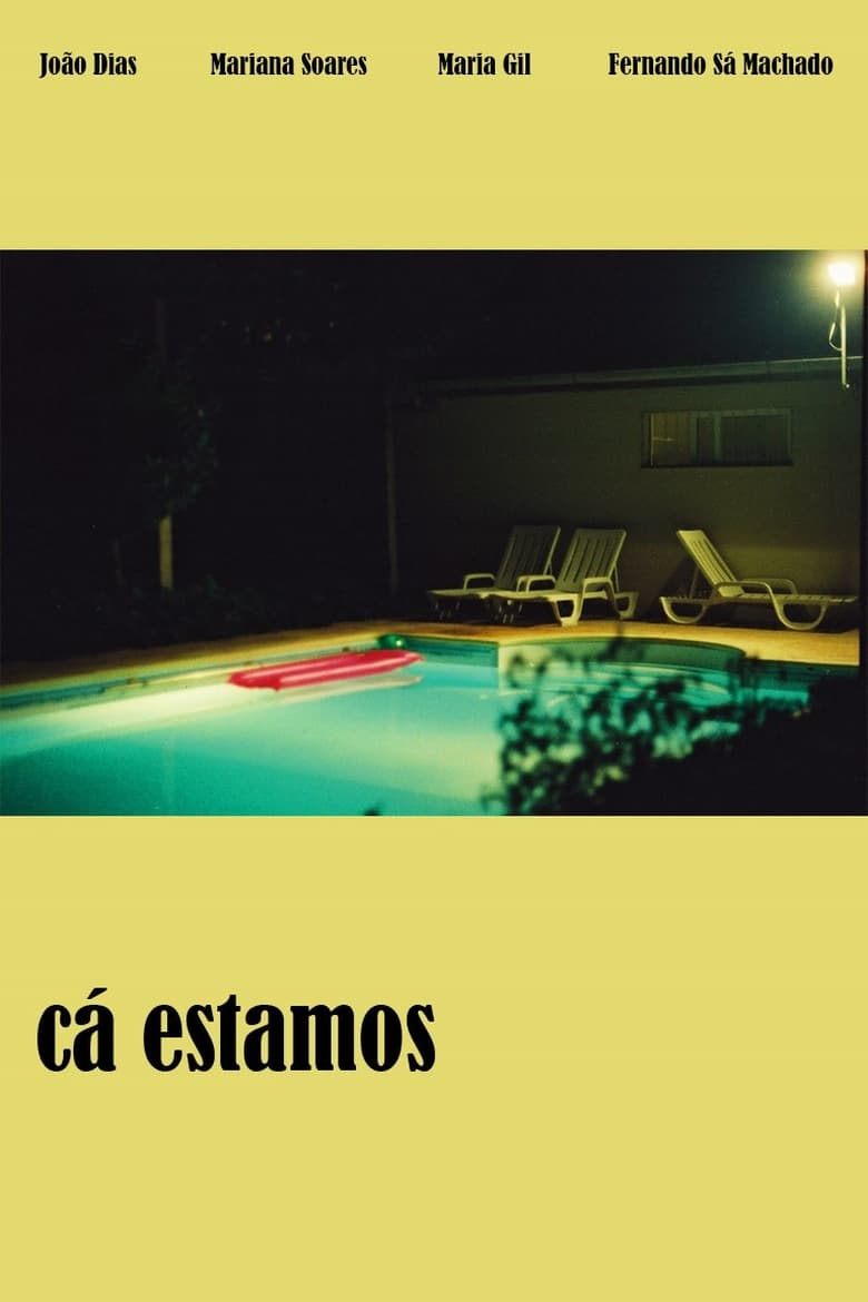 Poster of Cá Estamos