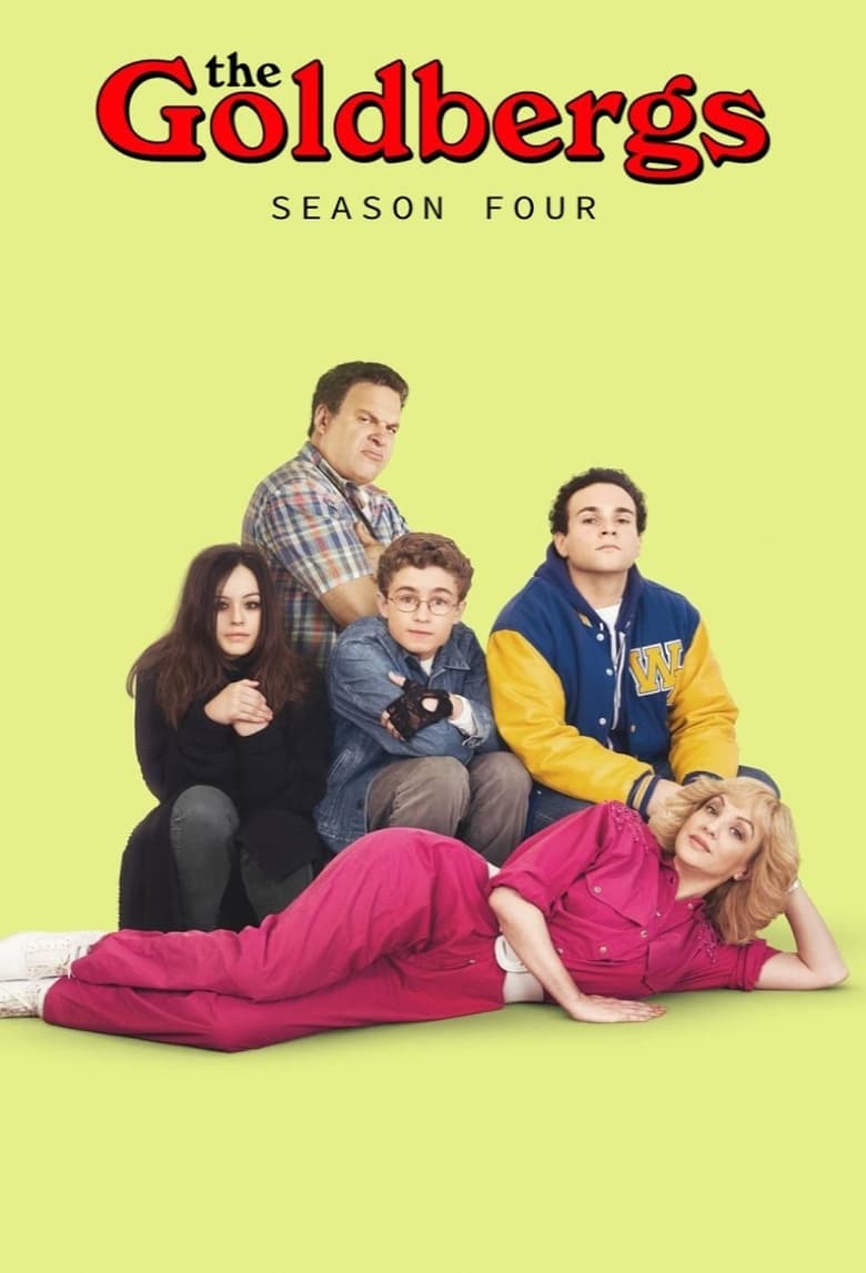 Poster of Episodes in The Goldbergs - Season 4 - Season 4