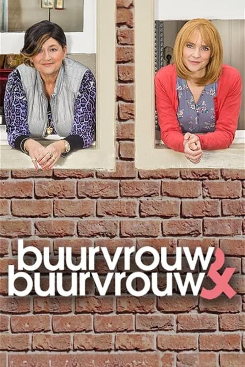 Poster of Episodes in Buurvrouw & Buurvrouw - Season 1 - Season 1