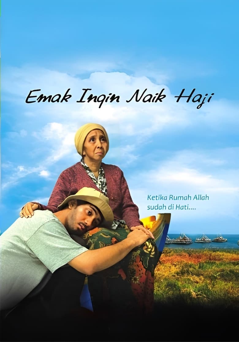 Poster of Emak Ingin Naik Haji