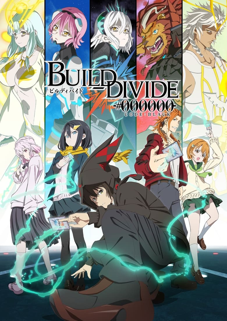 Poster of Episodes in BUILD DIVIDE - -#000000- CODE BLACK - -#000000- CODE BLACK