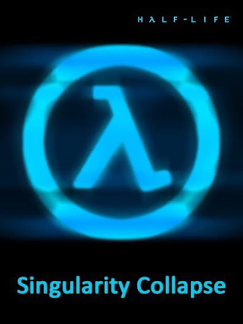 Poster of Half-Life: Singularity Collapse