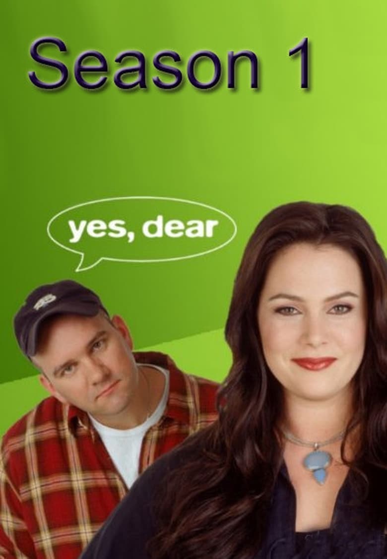 Poster of Episodes in Yes, Dear - Season 1 - Season 1