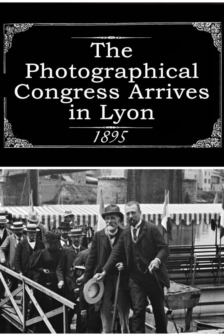 Poster of The Photographical Congress Arrives in Lyon