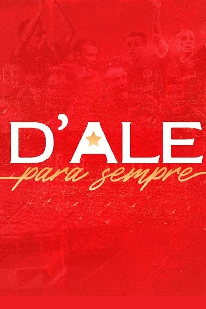 Poster of D'Ale Para Sempre