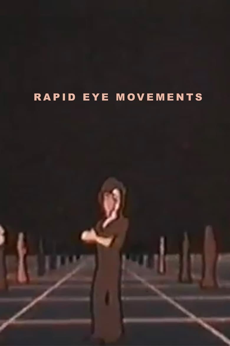 Poster of Rapid Eye Movements