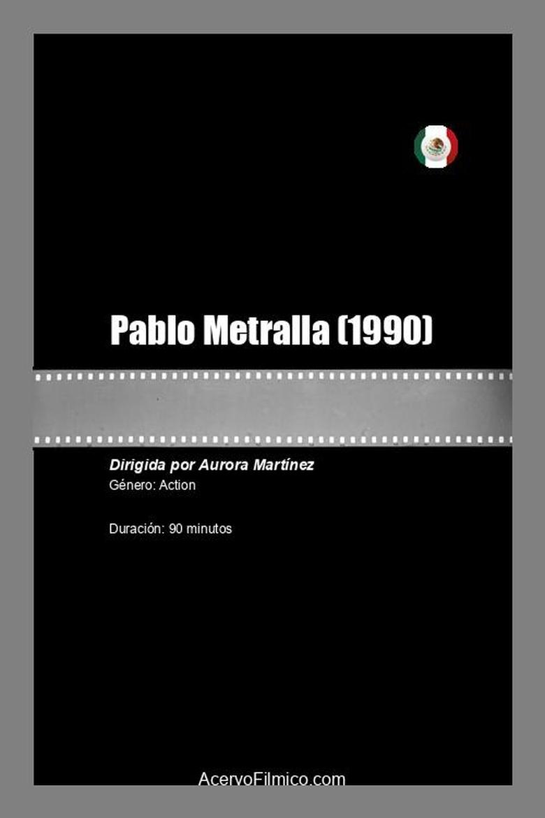 Poster of Pablo Metralla