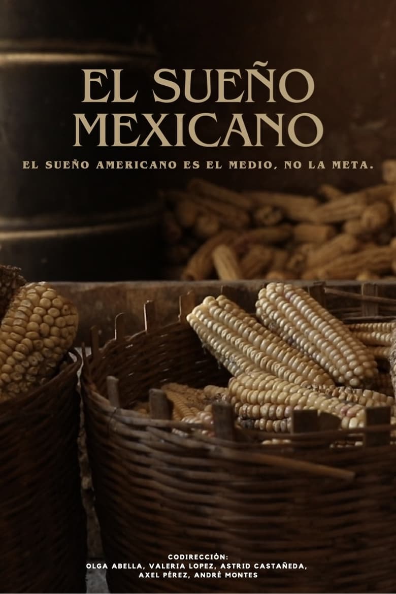 Poster of El sueño Mexicano