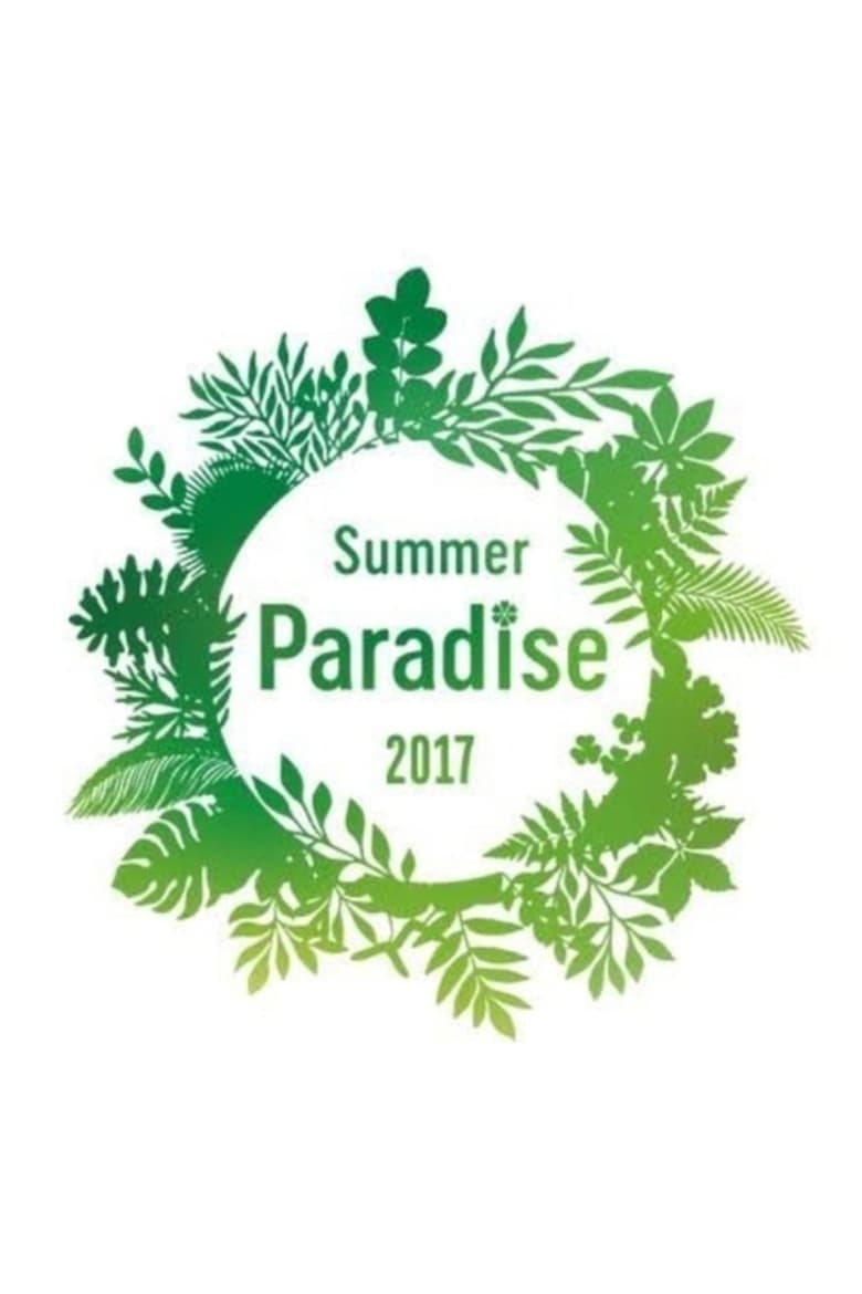 Poster of Summer Paradise 2017 — So What? Yolo!