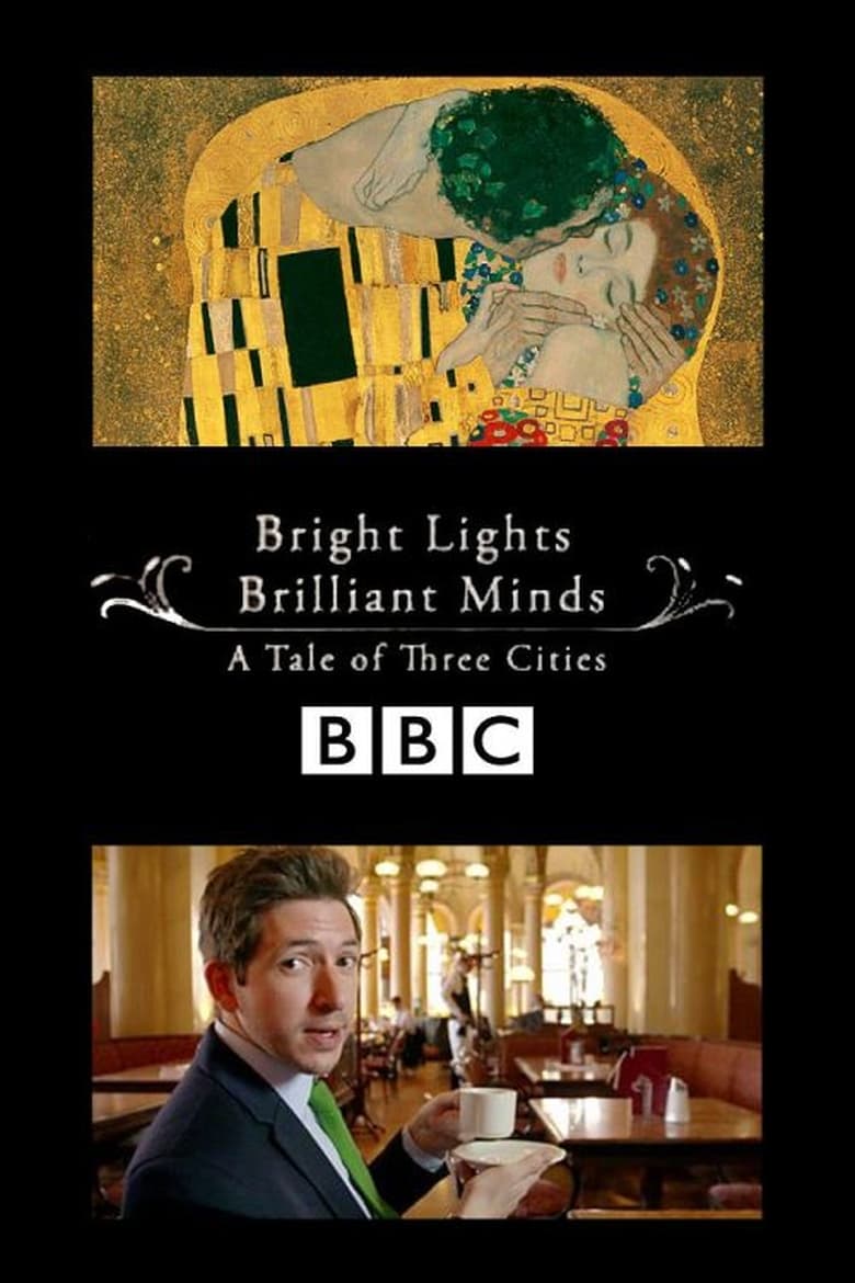 Poster of Bright Lights, Brilliant Minds: A Tale of Three Cities