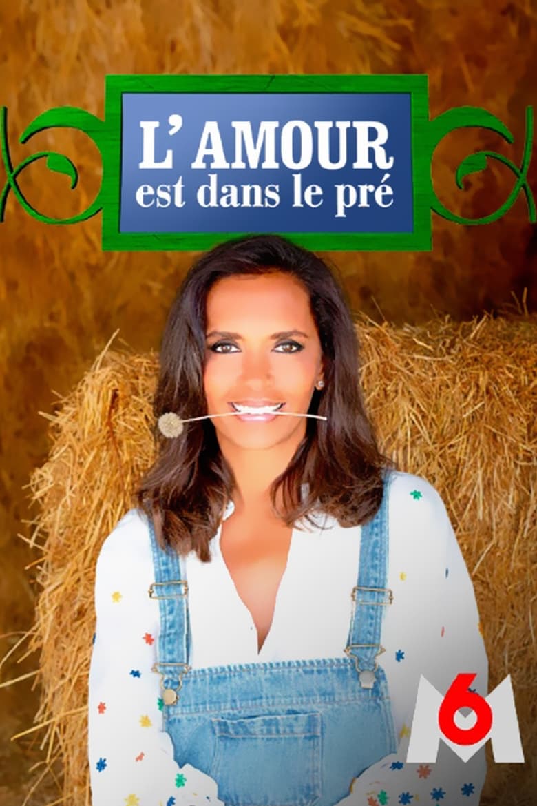 Poster of Episodes in L'amour Est Dans Le Pré - Season 17 - Season 17