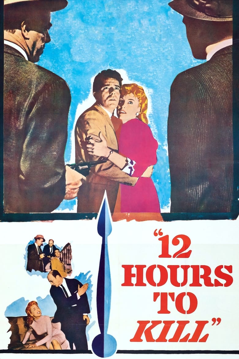 Poster of Twelve Hours to Kill