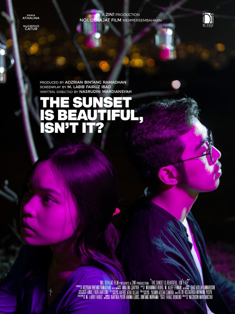 Poster of The Sunset is Beautiful, isn't it?