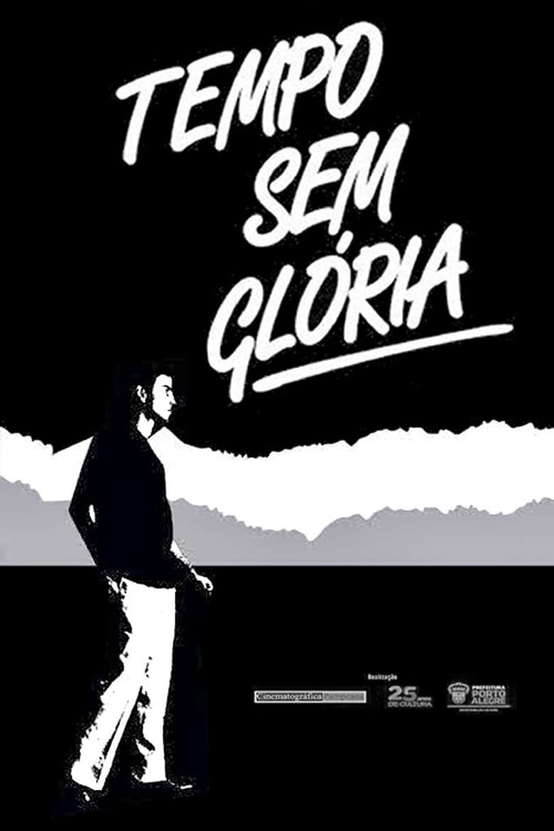 Poster of Tempo Sem Glória