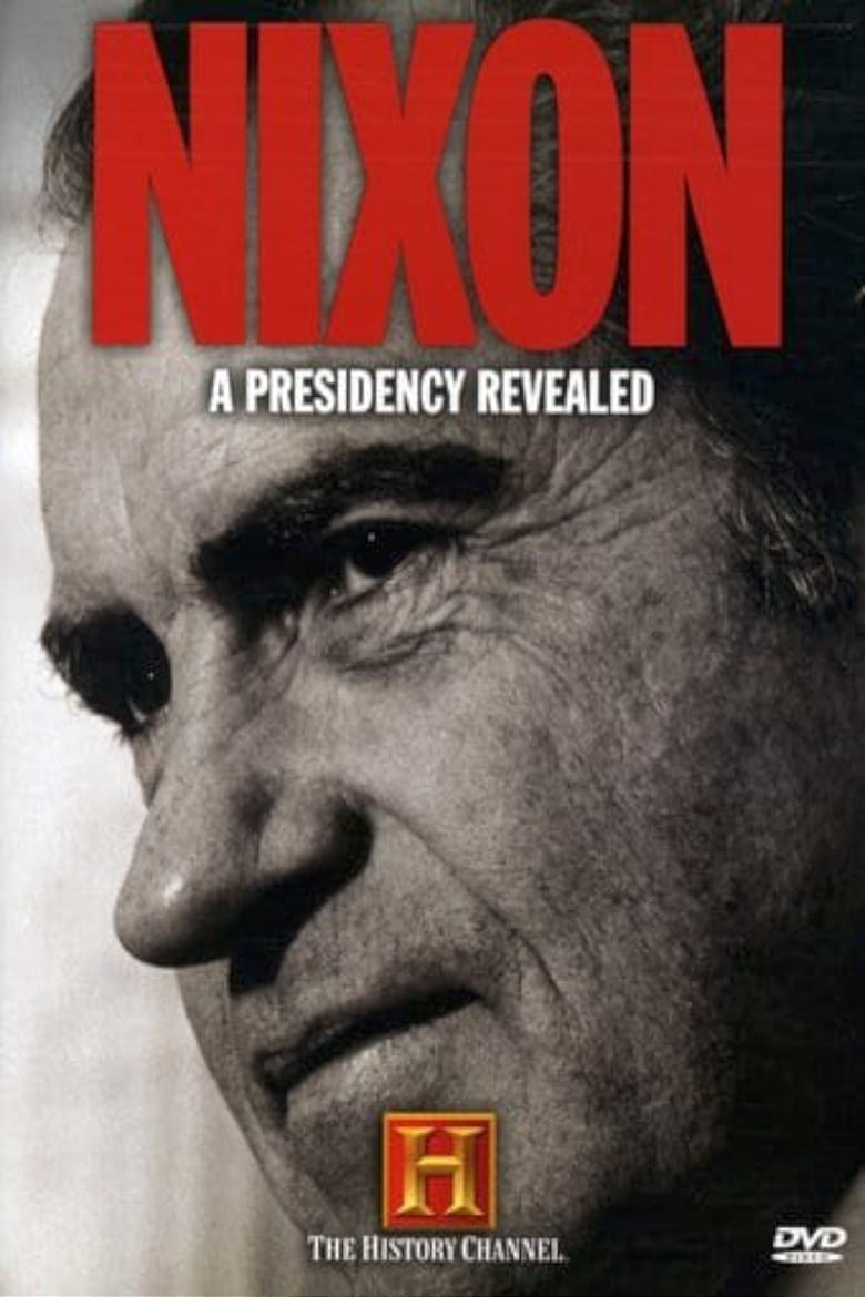 Poster of Nixon: A Presidency Revealed