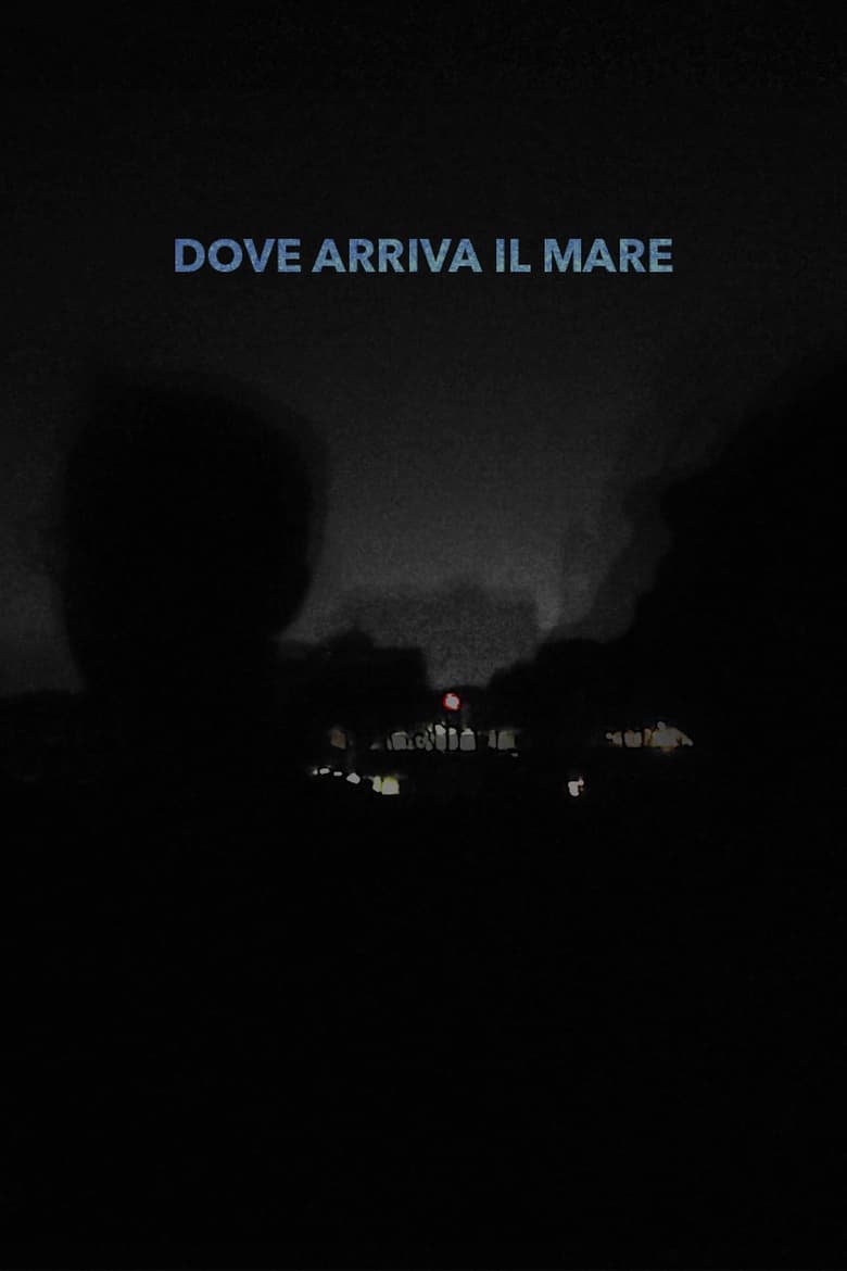 Poster of Dove arriva il mare