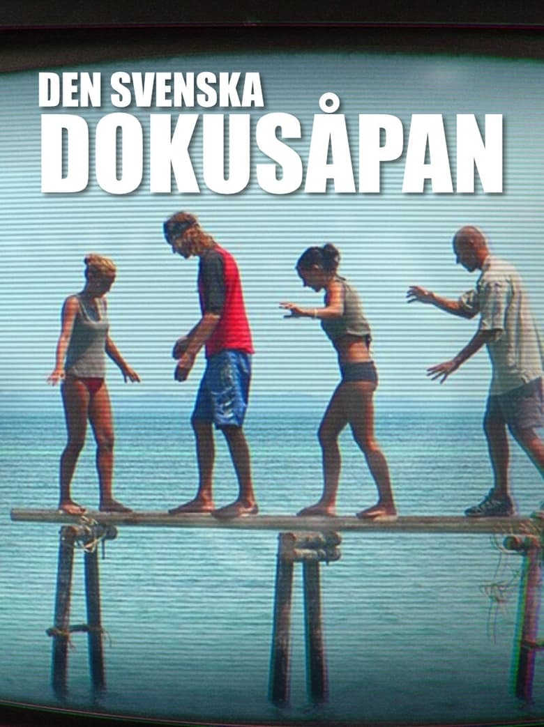 Poster of Den svenska dokusåpan