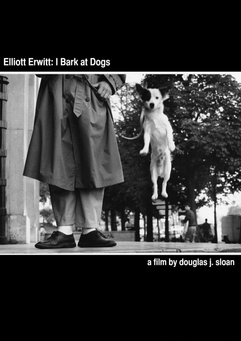 Poster of Elliott Erwitt: I Bark at Dogs