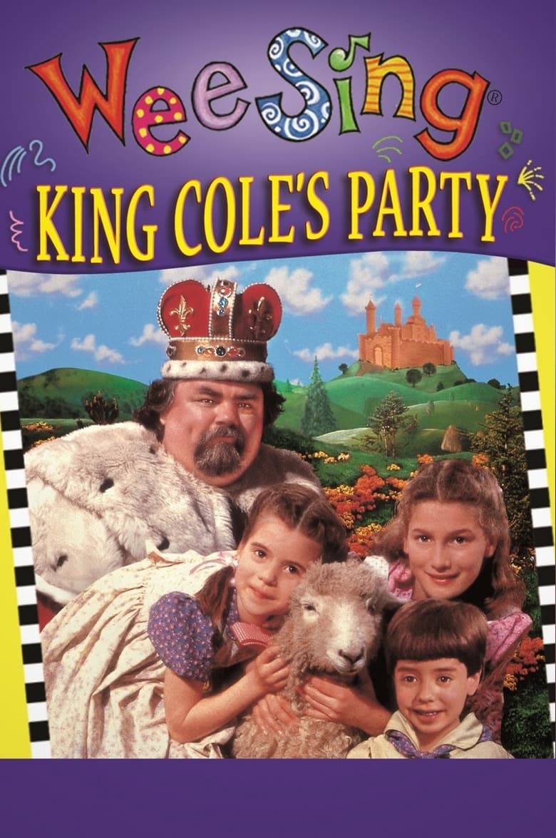 Poster of Wee Sing: King Cole's Party