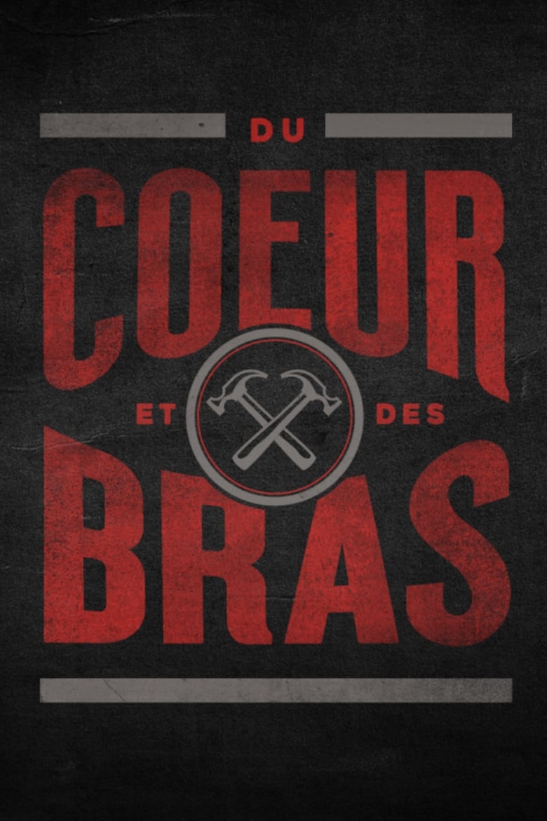 Poster of Du cœur et des bras