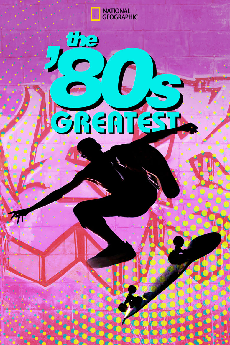 Poster of The '80s Greatest