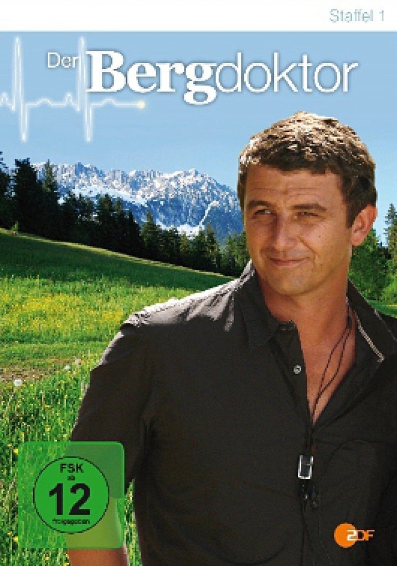 Poster of Episodes in Der Bergdoktor - Season 1 - Season 1