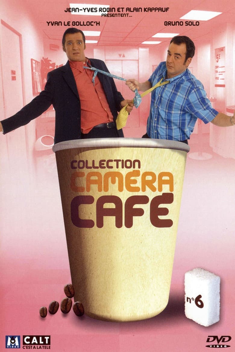 Poster of Episodes in Caméra Café - Season 6 - Season 6