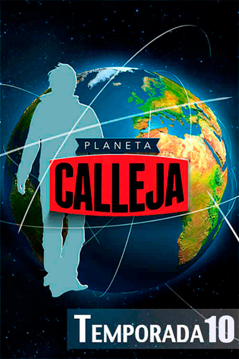 Poster of Episodes in Planeta Calleja - Season 10 - Season 10