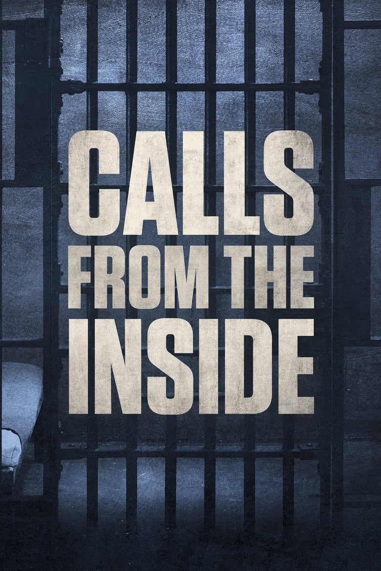 Poster of Episodes in Calls From The Inside - Season 2 - Season 2