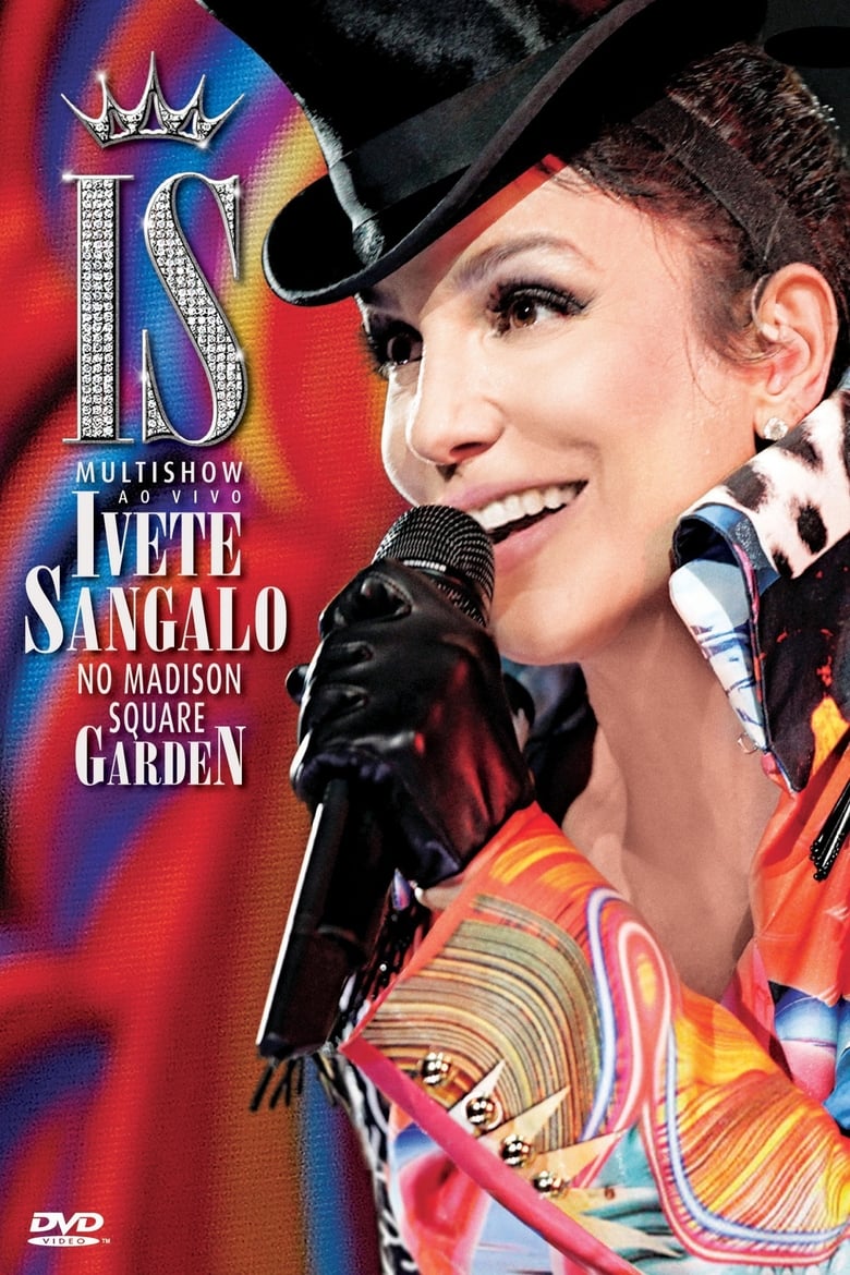 Poster of Multishow ao Vivo: Ivete Sangalo no Madison Square Garden