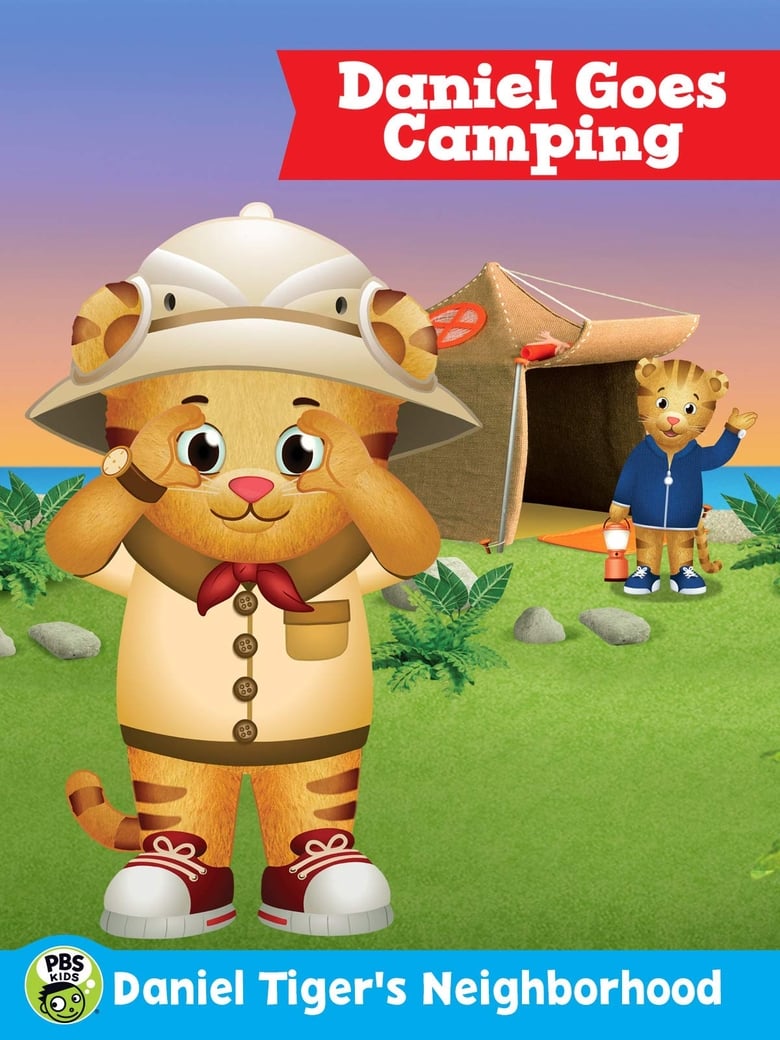 Poster of Daniel Tiger's Neighborhood: Daniel Goes Camping