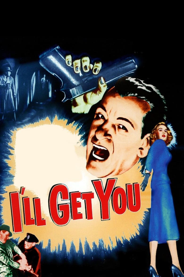 Poster of I'll Get You for This