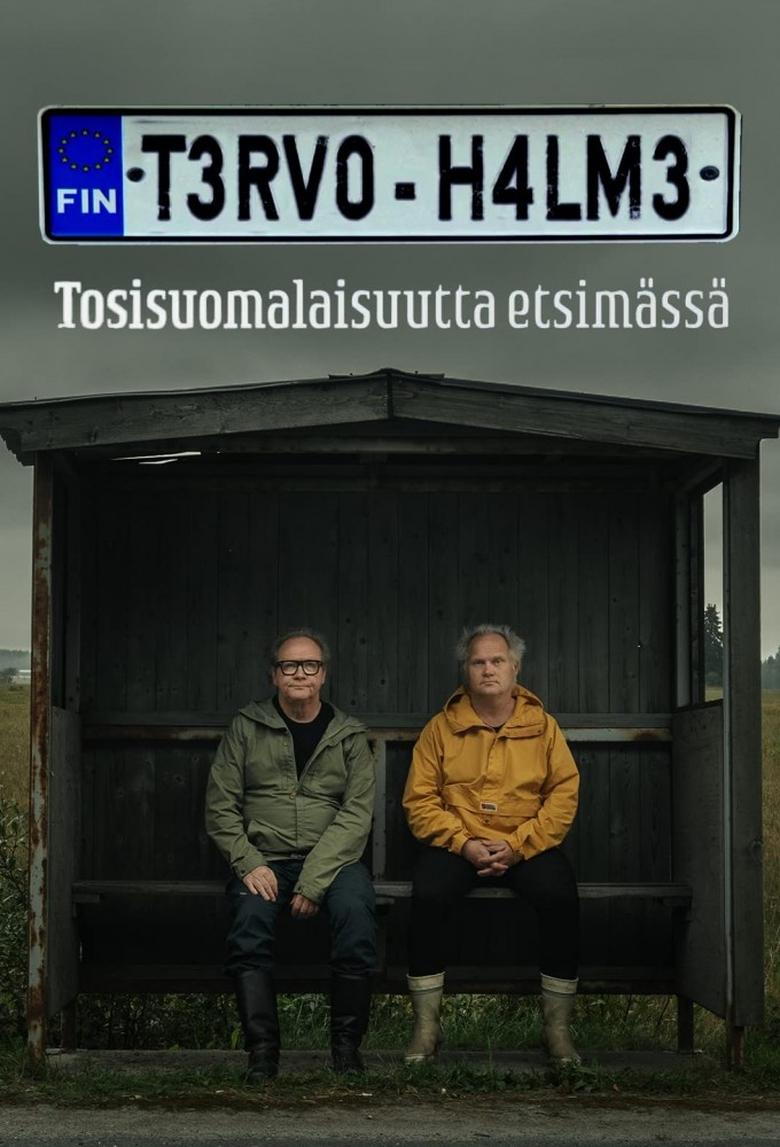 Poster of Tervo & Halme tosisuomalaisuutta etsimässä