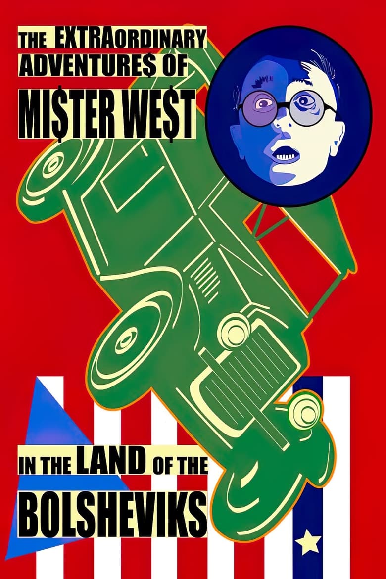 Poster of The Extraordinary Adventures of Mr. West in the Land of the Bolsheviks