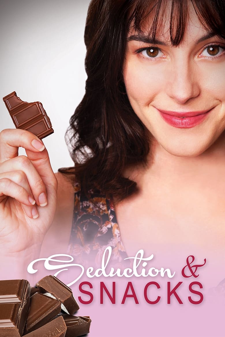 Poster of Seduction & Snacks