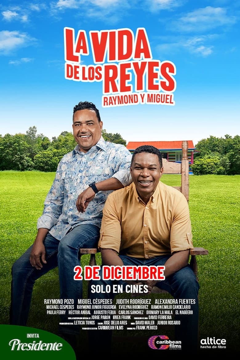 Poster of La vida de los Reyes