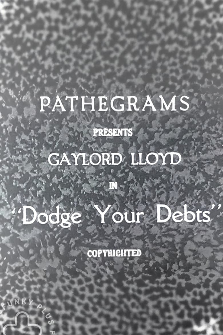 Poster of Dodge Your Debts