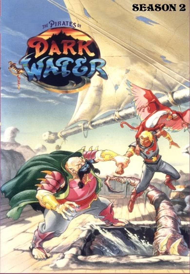 Poster of Episodes in The Pirates Of Dark Water - Season 2 - Season 2